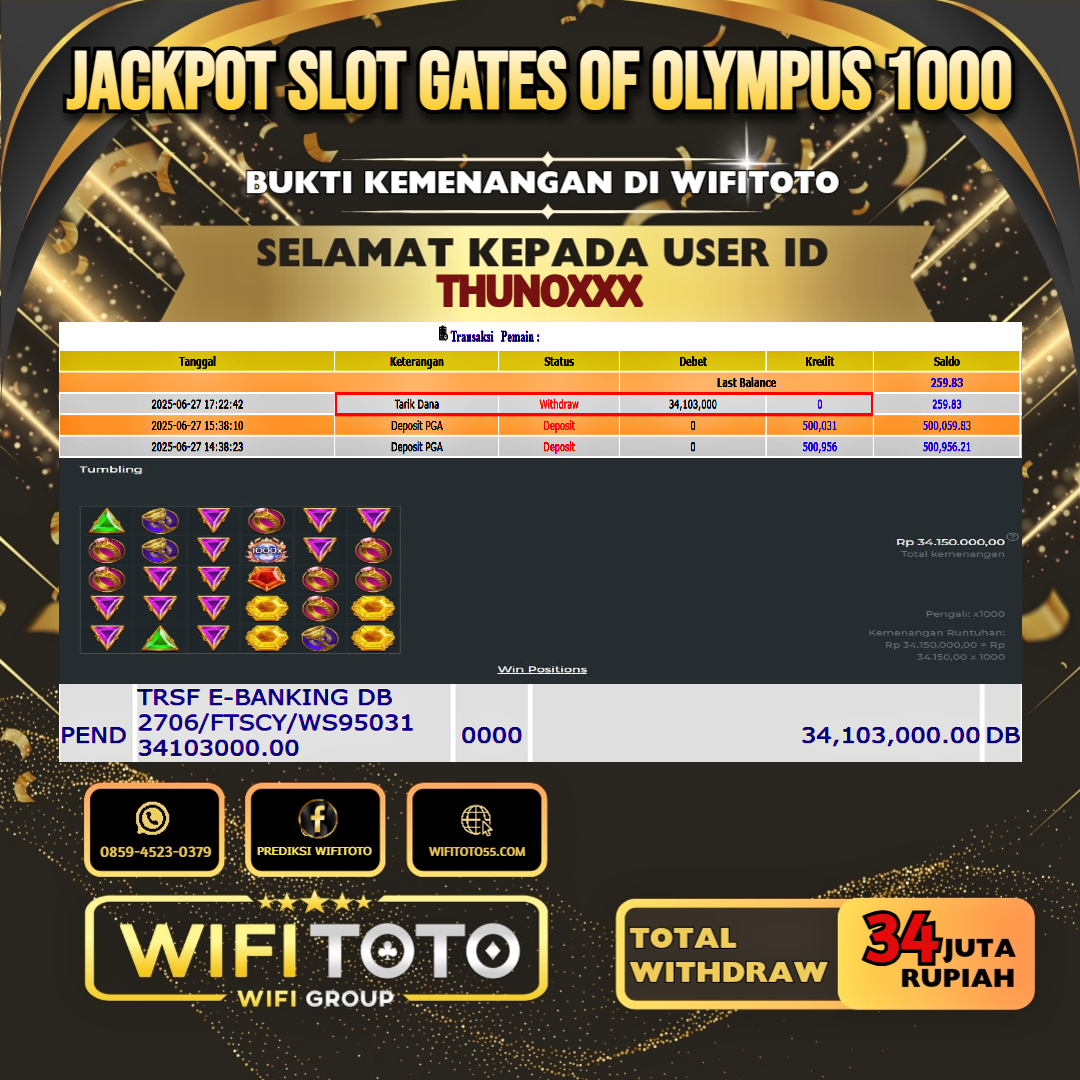 WIFITOTO JACKPOT SLOT GATES OF OLYMPUS 1000 RP.34.000.000.,-LUNAS USER ID : THUNO***