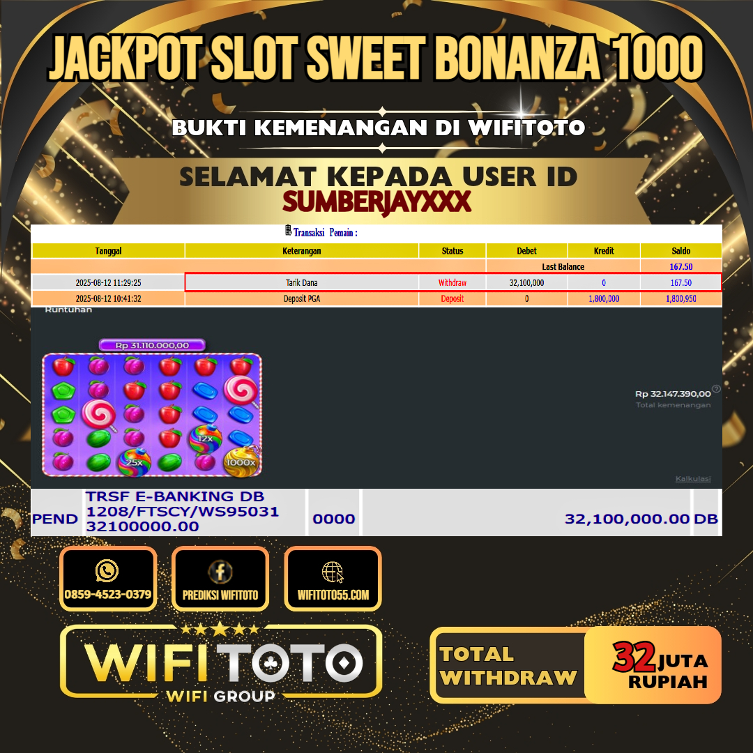 WIFITOTO JACKPOT SLOT SWEET BONANZA 1000 RP.32.000.000.,-LUNAS USER ID : SUMBERJAY***