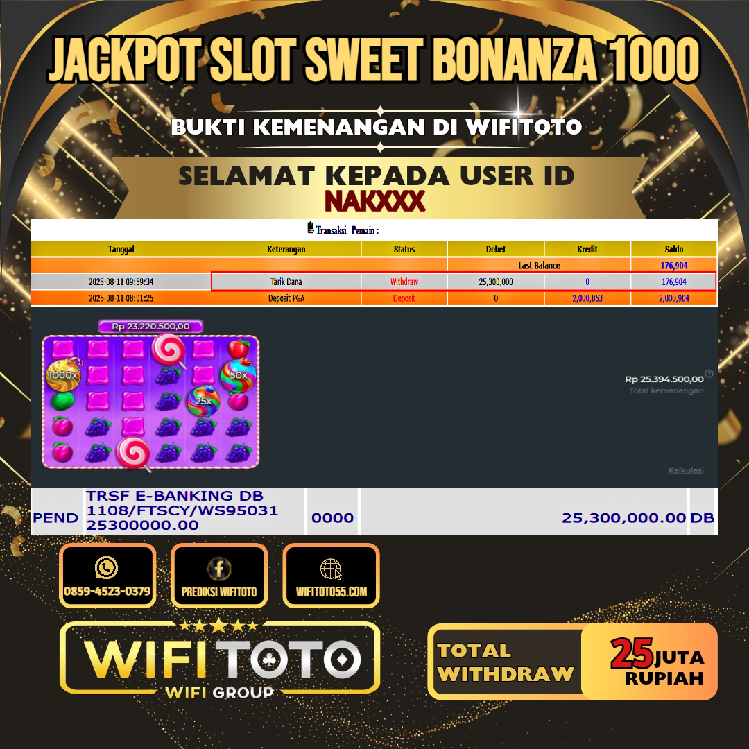 WIFITOTO JACKPOT SLOT SWEET BONANZA 1000 RP.25.000.000.,-LUNAS USER ID : NAK***