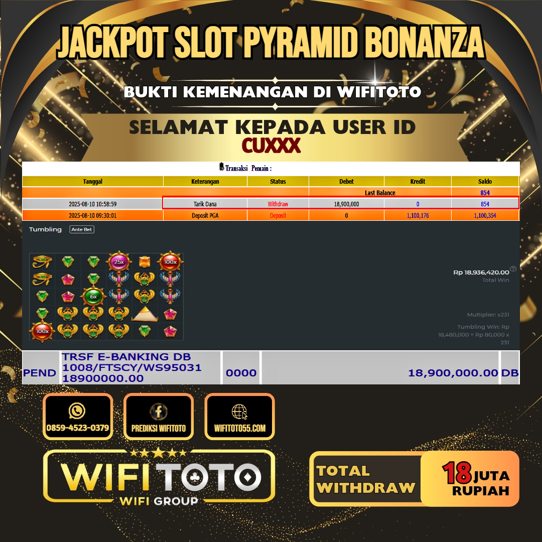 WIFITOTO JACKPOT SLOT PYRAMID BONANZA RP.18.000.000.,-LUNAS USER ID : CU***